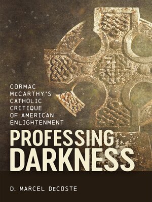 cover image of Professing Darkness